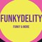 Funkydelity